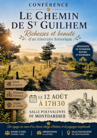Conférence le chemin de St Guilhem à Montdardier Conférence le chemin de St Guilhem à Montdardier
